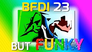 BFDI 23 but each DEATH it gets more FuNkY! @BreadboiYT