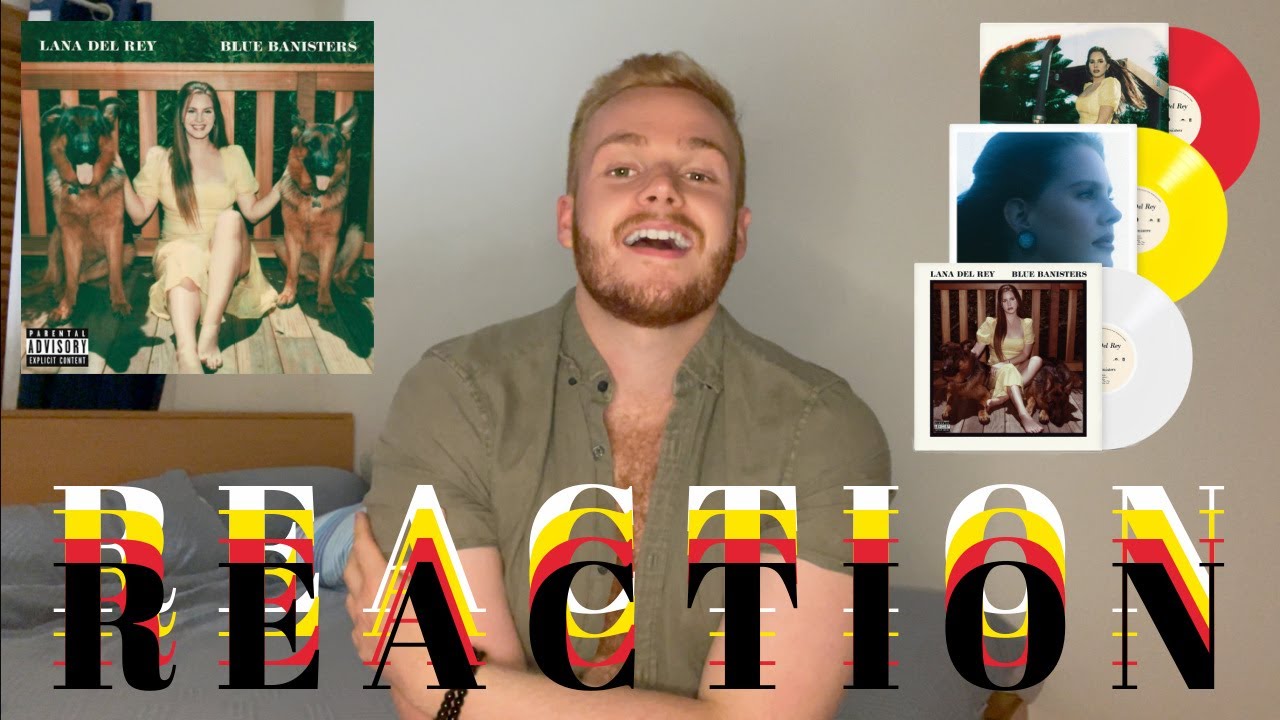 Lana Del Rey Blue Banisters Album Reaction Charles YouTube