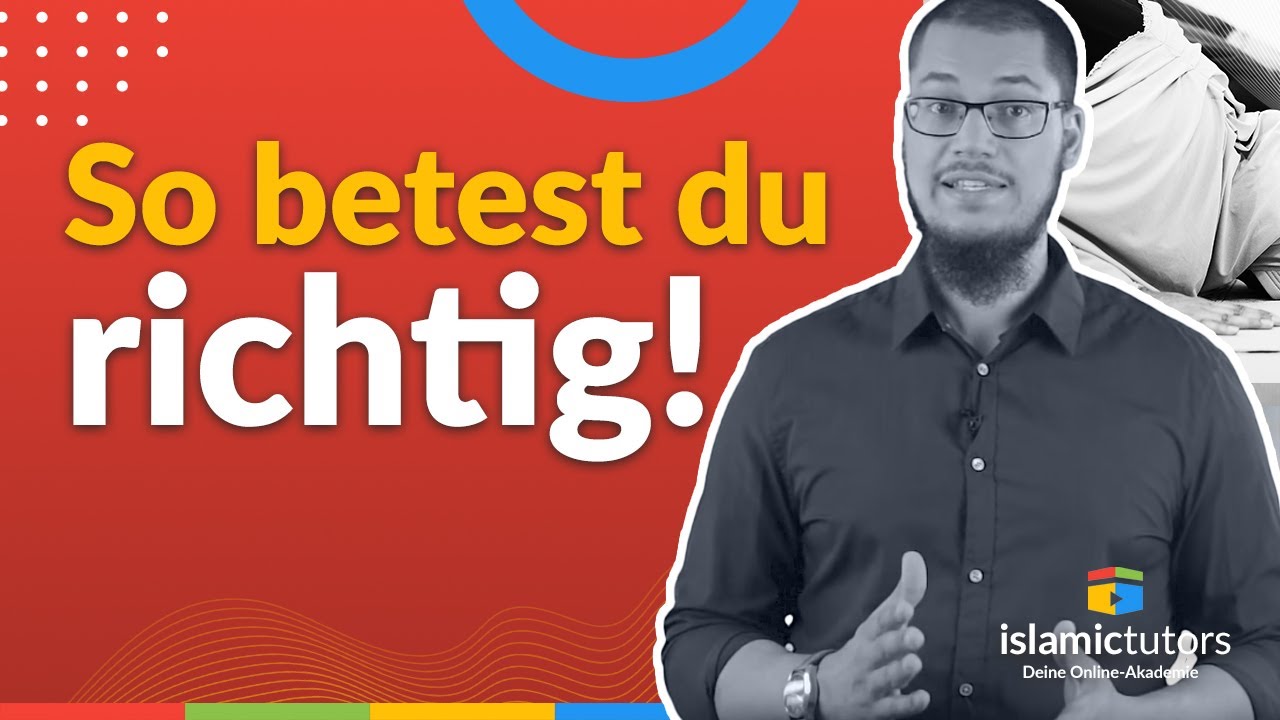 Vor dem Gebet - darauf musst du achten!
