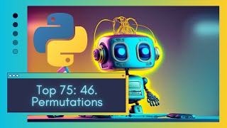Unlock the Power of Recursion and Backtracking: Solve 'Permutations' in Python Live! 🚀