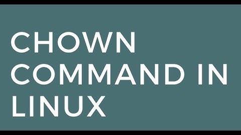 Chown : Change ownership in Linux #linux #chown #ownership #change