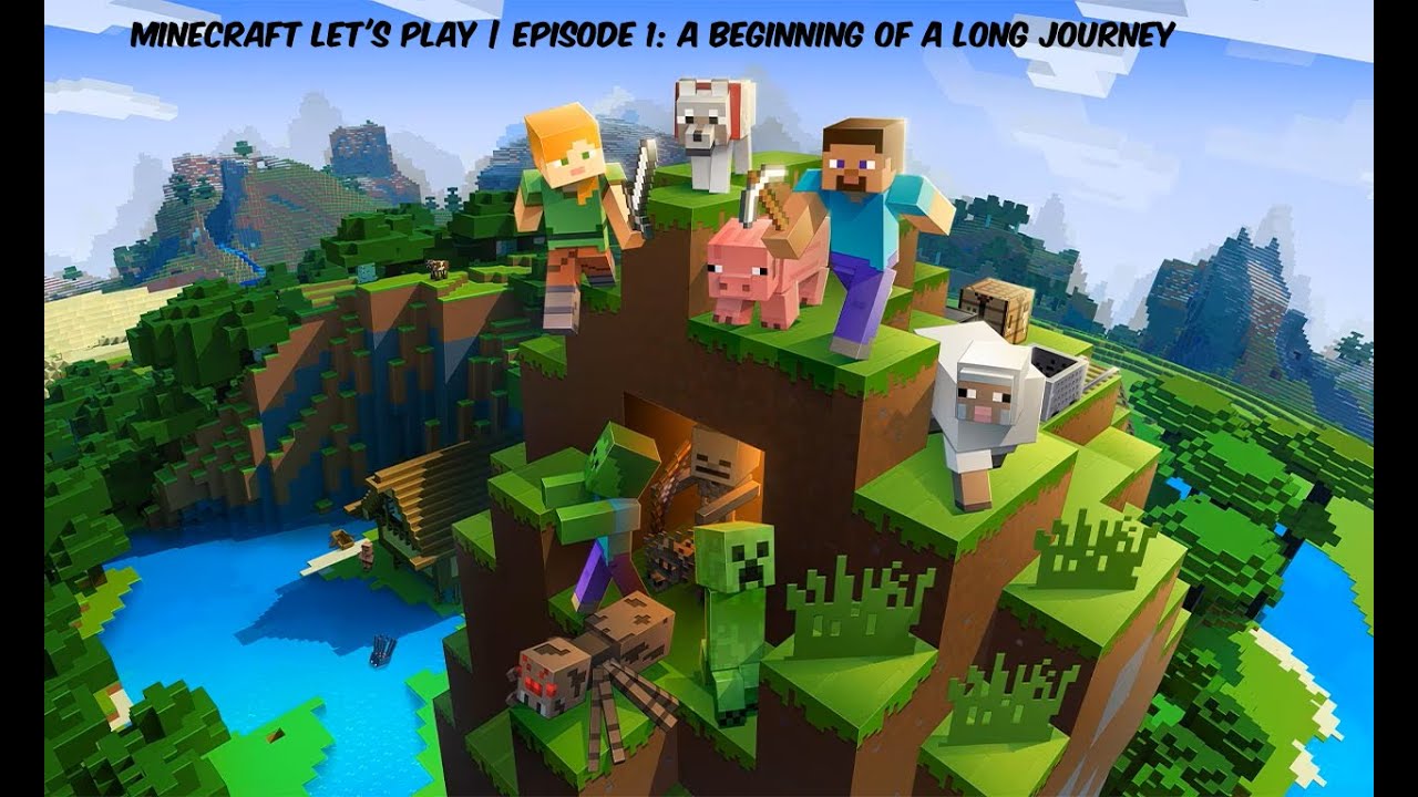 Minecraft Let's Play | Episode 1: The Beginning of a Long Journey - YouTube