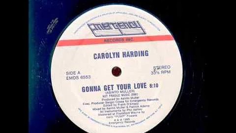 Carolyn Harding - Gonna  get your love