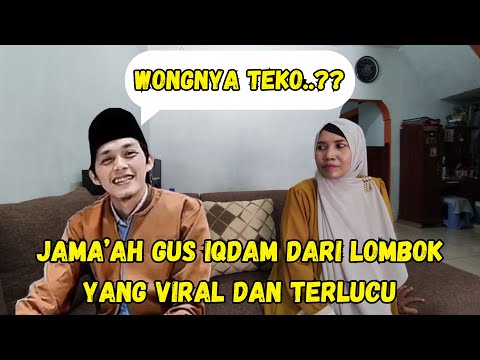 SETIAP BICARANYA MENGUNDANG TAWA ,JAMA'AH GUS IQDAM YANG VIRAL DARI LOMBOK BU JUWARIYAH \