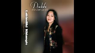 Daduhi - Luahlai i rem si lo