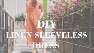 DIY Linen Sleeveless Maxi Dress With Leg Split | How To Sew A Dress