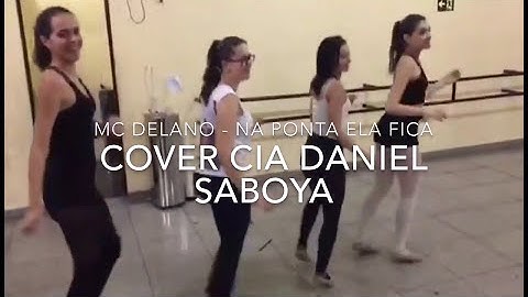Thumbnail of #VEDA 15 - MC DELANO NA PONTA ELA FICA - CIA DANIEL SABOYA COVER