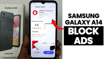 Samsung A14 : Remove Ads - Block Popup Ads