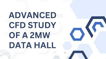 Advanced CFD study of a 2MW Data Hall #datacentersolutions #datacenterdesign #cfd #cfdsimulation