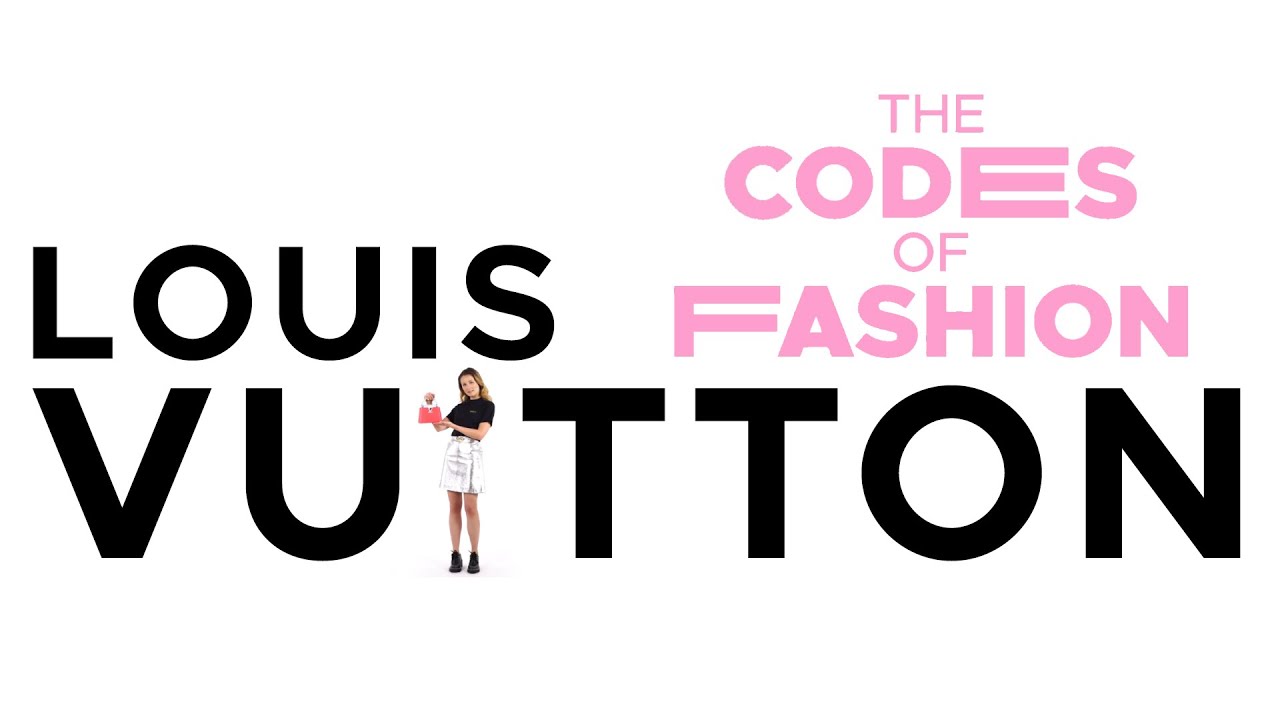 ALL THE LOUIS VUITTON CODES! With Natacha Morice by Loic Prigent 