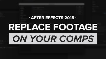 After Effects Tips: Replace Footage