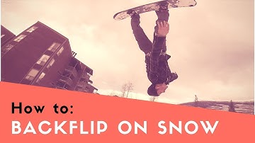 TrickTip Tutorial: How to Backflip On A Snowboard (Clean)