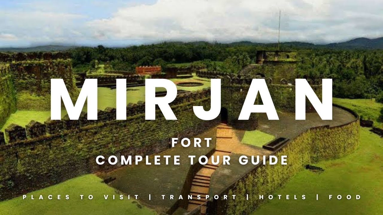 mirjan-fort-exploring-mirjan-fort-a-historical-gem
