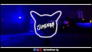 Aana Re Aana Mayaru Dj Sundram Cg 2k25*****