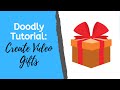 Doodly Tutorial: How to Create Video Gifts