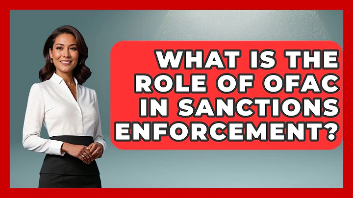 What Is The Role Of OFAC In Sanctions Enforcement? - Learn About Economics