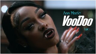 Ann Marie - Voodoo [Official Music Lyric ] VERSION NEW