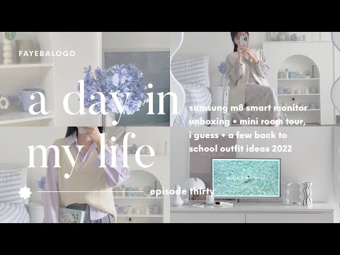 a day in my life in ph • samsung smart monitor m8 unboxing, back to school outfit ideas, room tour