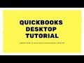 QuickBooks Desktop Tutorial for Beginners - Pro, Premier & Enterprise