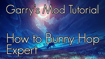 [Source: GMOD / CS:S  / CS:GO] Bunny Hop Tutorial (Expert / veteran)