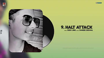 Halt Attack : Himmat Sandhu (Full Song) Latest Punjabi Album 2021 || Rajat Poria ||