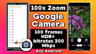 Enable 100x Zoom on Any Android ft. Google Camera | GCam 100x Zoom | Hindi Tech Video screenshot 3