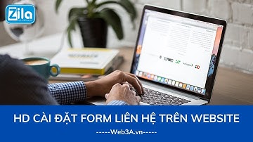Hướng dẫn cài đặt form liên hệ trên Website - Web3A.vn
