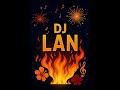 Séssion Séga Ambiance Lontan Dj Lan 2026