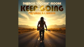 Keep Going (feat. R.L. Walker)