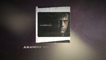 Luis Miguel - Que Tú Te Vas (Video Con Letra)