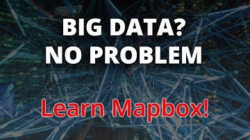Big Data with Mapbox | Handling Zoom Levels, Mapbox Tiling Service (MTS), Large File Uploads