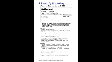 Edexcel - AS-Level Mathematics -  Paper 2 [Pure] - June 2017 - Solutions By Mr Harding
