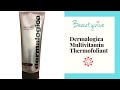 How to use: Dermalogica Multivitamin Thermofoliant