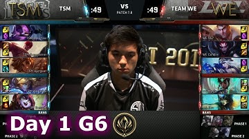 TSM vs Team WE | Day 1 Game 6 LoL MSI 2017 Group Stage | TSM vs WE Mid Season Invitational