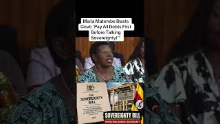 ugandanews #breakingnews Maria Matembe Blasts Govt: ‘Pay All Debts First Before Talking Sovereignty!