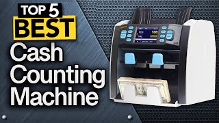 ✅ TOP 5 Best Cash Counting Machines: Today’s Top Picks