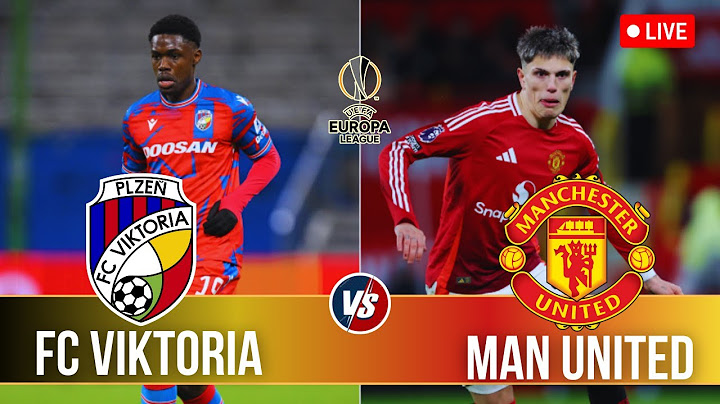 FC Viktoria Plzen vs Manchester United | UEFA Europa League Football Commentary + Scores