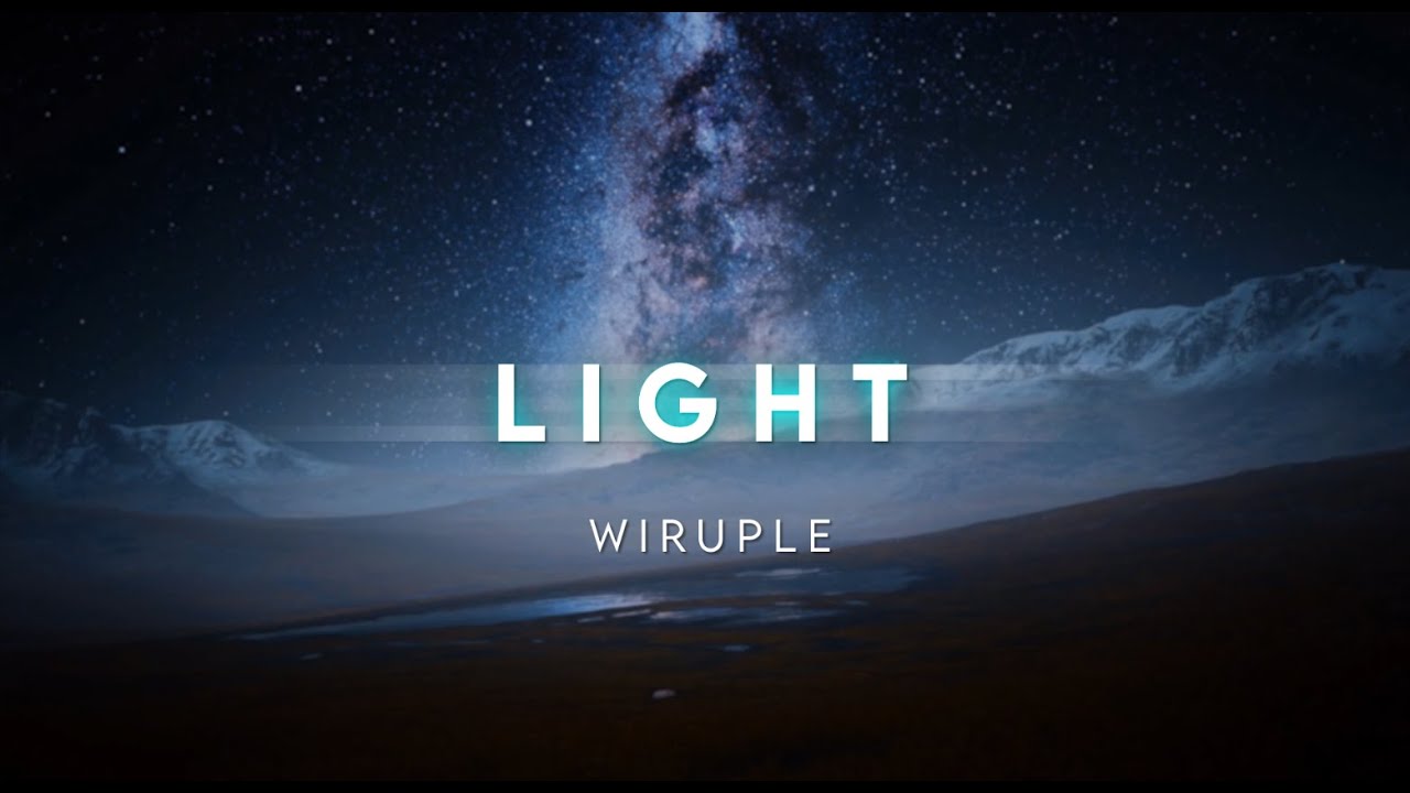 Guarda Wiruple - Light su YouTube Guarda Wiruple - Light su YouTube