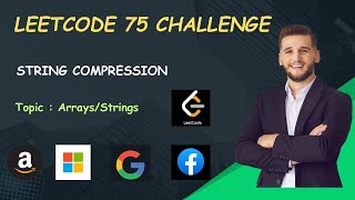 String Compression | Day-9 | LeetCode 75 Challenge