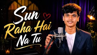 Sun Raha Hai Na Tu | Official Music Video | Latest Bollywood Love Song 2026 | Melodify