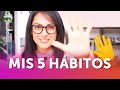 5 hbitos que cambiaron mi vida  tuti furln