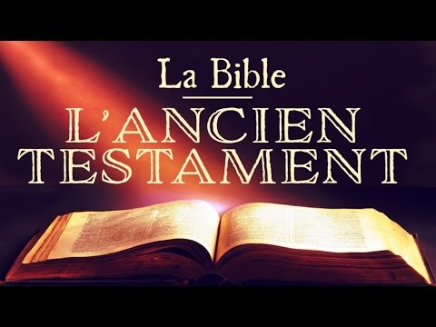 La Bible - L&rsquo;ancien testament