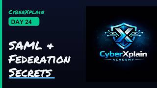 SAML & Federation: Secure Access for Collaboration | CyberXplain
