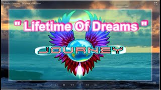 Lifetime of Dreams - Journey   (karaoke)