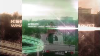 Download lagu @islandboykenz KENZ - What are you talking about - Yoxa Remix