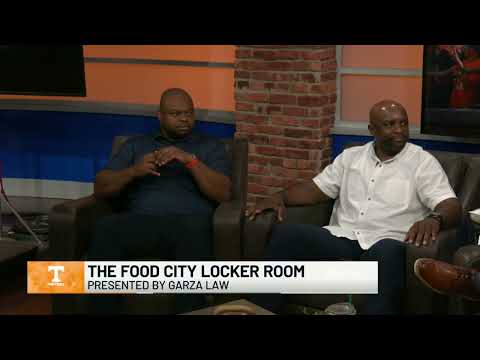 The Food City Locker Room Presented by Garza Law - A Preseason Vols Football Preview