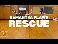 Oda  rescue samantha flaws