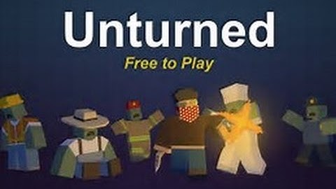 DEATH JUST DEATH: Unturned