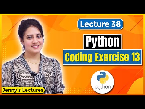 P_38 Coding Exercise for Beginners in Python |Exercise 13 | Python Tutorials for Beginners