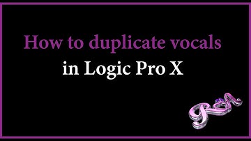Logic Pro X Tutorial - How to duplicate vocals